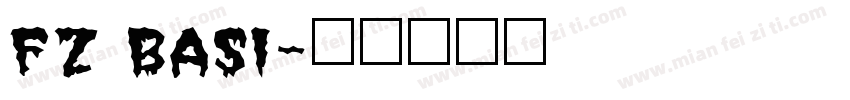 FZ BASI字体转换
